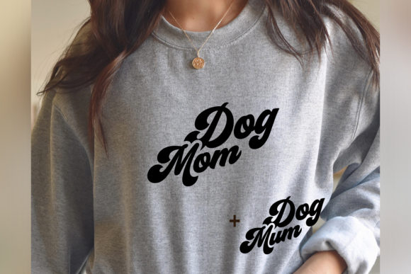 Dog Mom Mum Graphics for Crafts & Branding