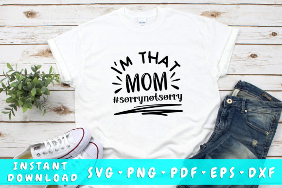 I'm That Mom SVG: Bold Graphics for Crafts