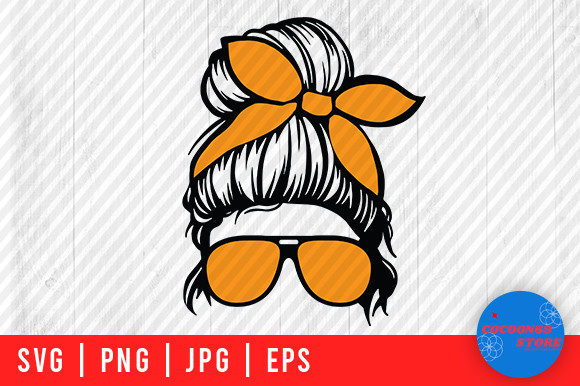 Messy Bun Mom Life SVG: Graphics for Crafts