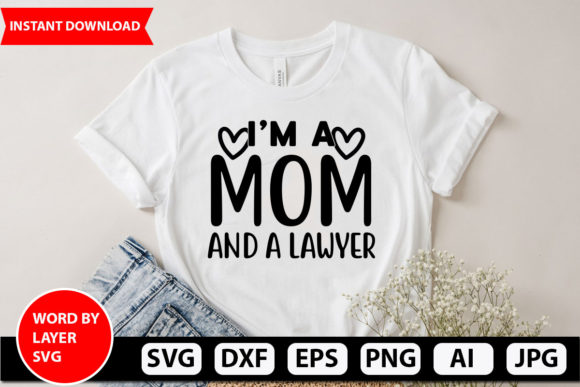 Mom Lawyer SVG: Crafts & Graphics for Blogs