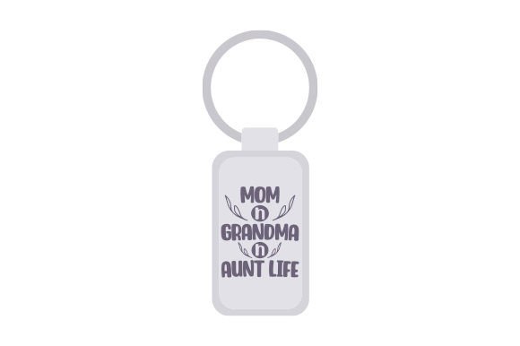 Mom N Grandma N Aunt Life Keychain for Crafts & Hobbies