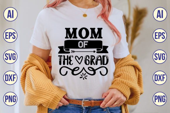 Mom of the Grad SVG: A Designer's Field Test
