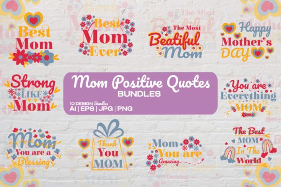 Mom Positive Quotes Bundle SVG