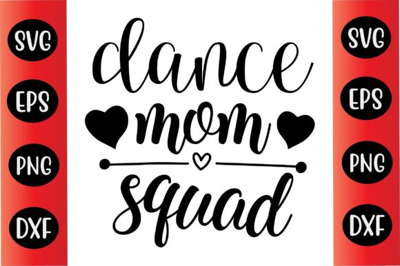 Mothers Day Svg Design Dance Mom Squad