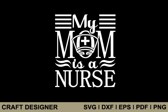 Review: My Mom is a Nurse SVG for Real Embroidery